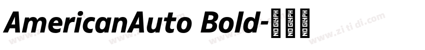 AmericanAuto Bold字体转换